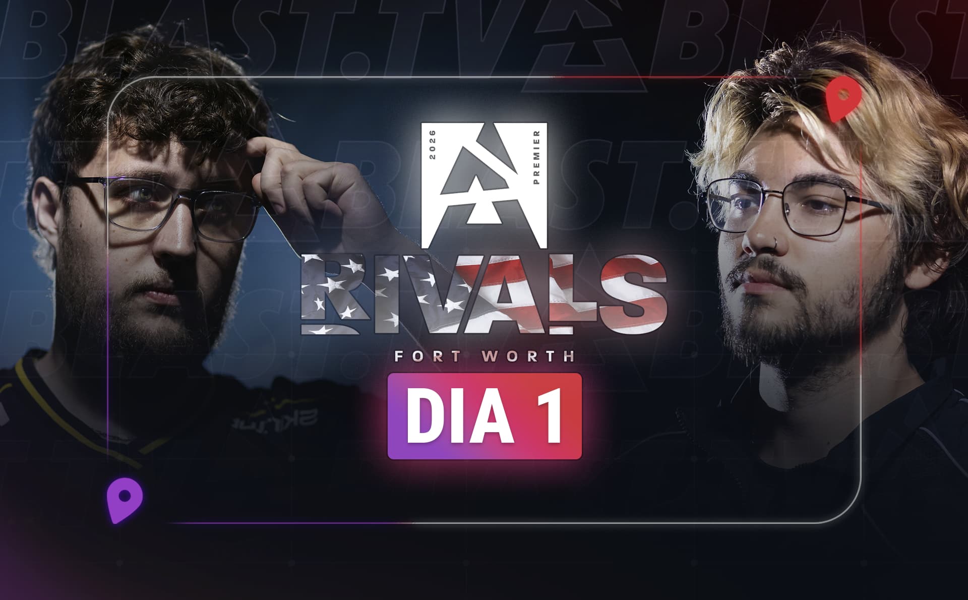 Dia 1 da BLAST Rivals Fort Worth