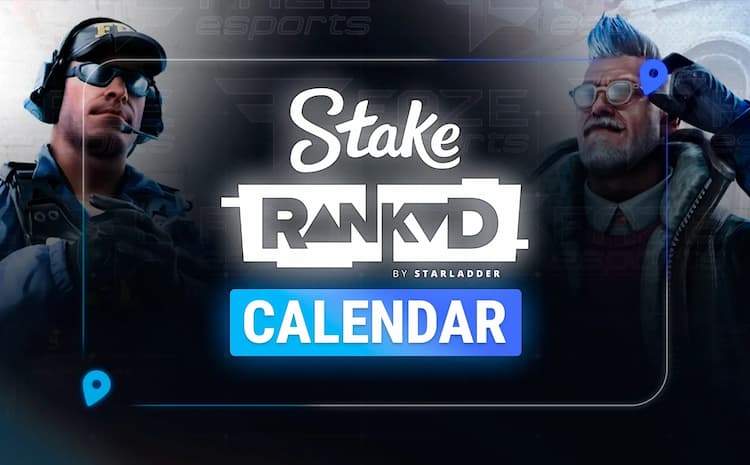 Stake Ranked Field Takes Shape as StarLadder Locks In the 2026 Roadmap