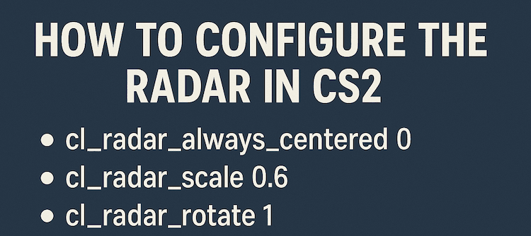 How to configure the radar in CS2?
