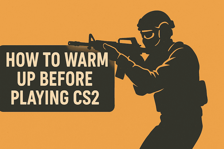 Как разминаться перед игрой в CS2