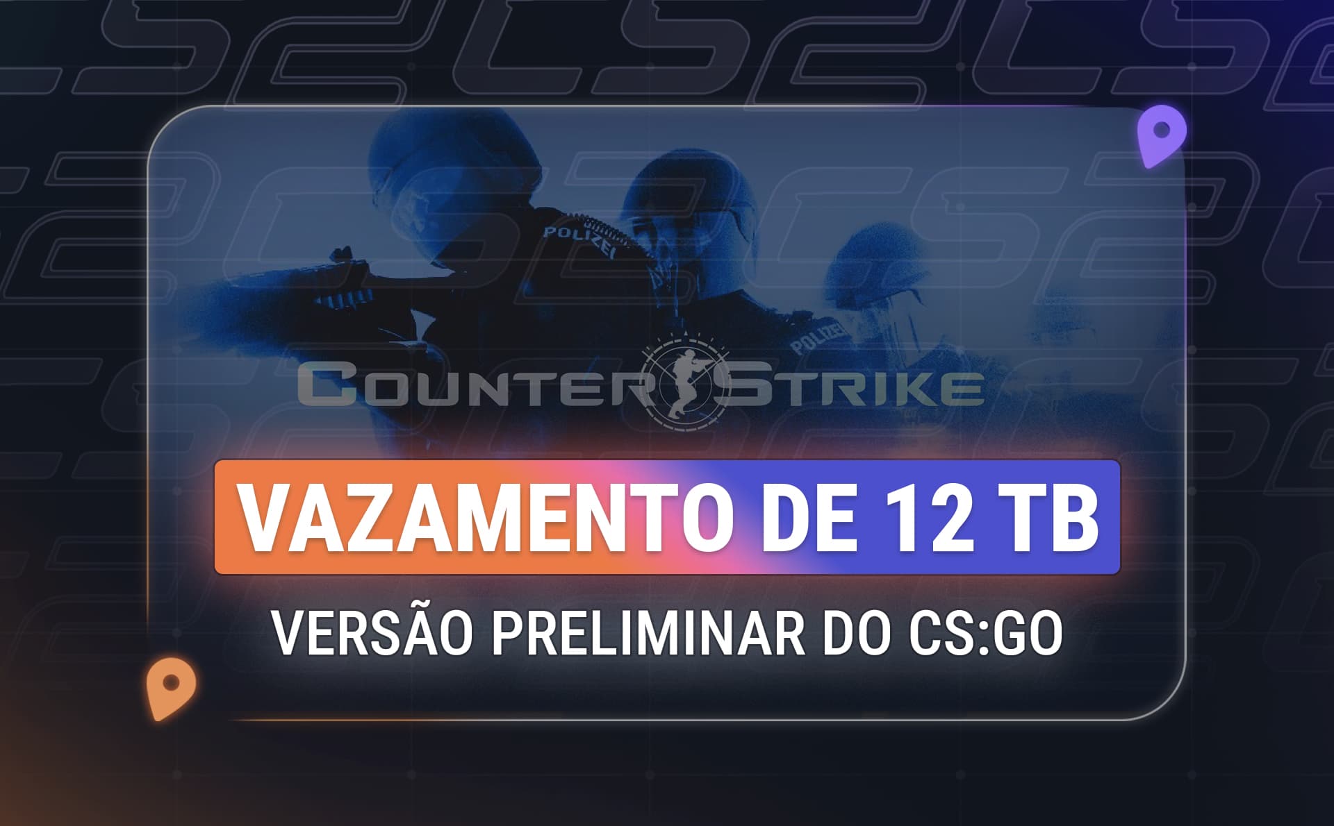 Arquivo de 12 TB da Valve revela protótipo de CS anterior ao anúncio oficial